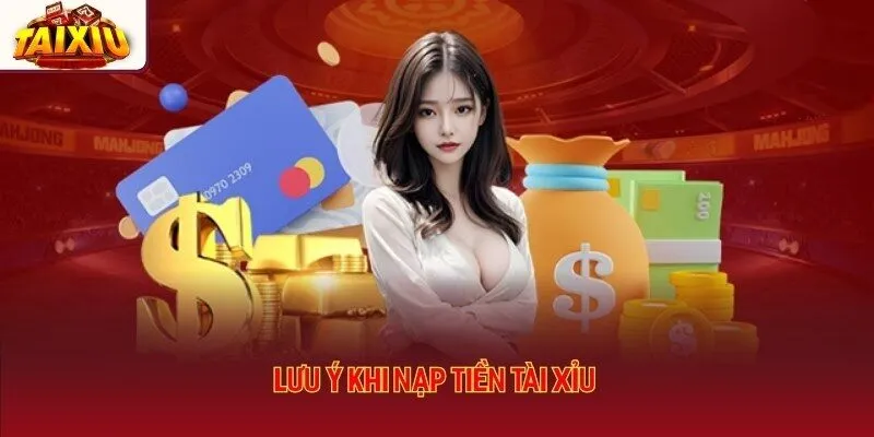 Hội viên cần cân nhắc các yếu tố quan trọng khi thực hiện nạp tiền