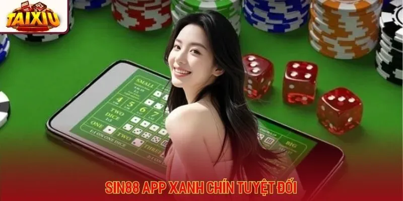 Tải ứng dụng sin88 để trải nghiệm game tài xỉu không giới hạn